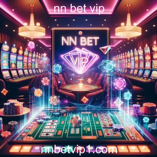 A Ascensão dos Cassinos Online: Explorando a nn bet vip